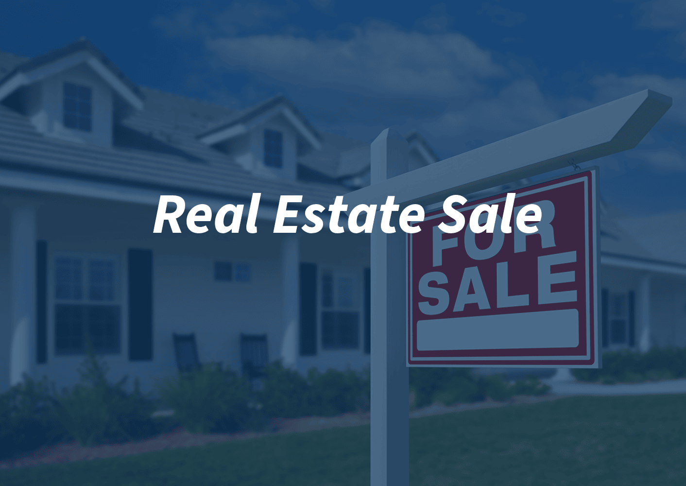 Real Estate Sale